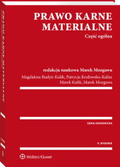 Prawo karne materialne. Część ogólna Prawo karne materialne. Część ogólna