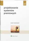 Projektowanie systemów premiowych Projektowanie systemów premiowych