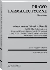 Prawo farmaceutyczne. Komentarz Prawo farmaceutyczne. Komentarz