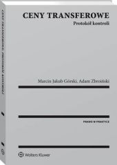 Ceny transferowe. Protokół kontroli Ceny transferowe. Protokół kontroli