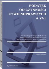 Podatek od czynności cywilnoprawnych a VAT Podatek od czynności cywilnoprawnych a VAT