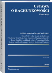 Ustawa o rachunkowości. Komentarz Ustawa o rachunkowości. Komentarz