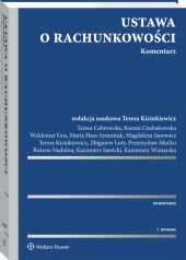 Ustawa o rachunkowości. Komentarz Ustawa o rachunkowości. Komentarz