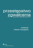 Przestępstwo zgwałcenia Przestępstwo zgwałcenia