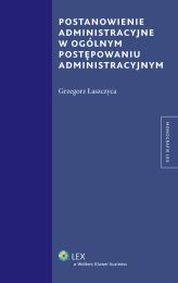 Postanowienie administracyjne w ogólnym postępowaniu administracyjnym Postanowienie administracyjne w ogólnym postępowaniu administracyjnym