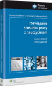Rozwiązanie stosunku pracy z nauczycielem Rozwiązanie stosunku pracy z nauczycielem