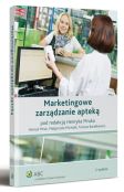 Marketingowe zarządzanie apteką Marketingowe zarządzanie apteką
