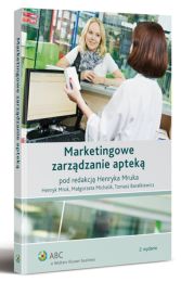 Marketingowe zarządzanie apteką Marketingowe zarządzanie apteką