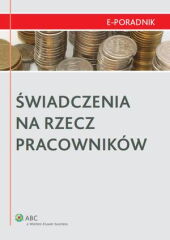 Świadczenia na rzecz pracowników Świadczenia na rzecz pracowników