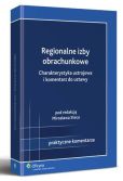 Regionalne izby obrachunkowe. Charakterystyka ustrojowa i komentarz do ustawy Regionalne izby obrachunkowe. Charakterystyka ustrojowa i komentarz do ustawy