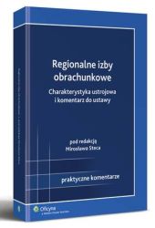 Regionalne izby obrachunkowe. Charakterystyka ustrojowa i, Mirosław Stec