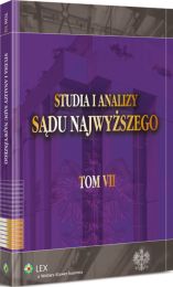 Studia i Analizy Sądu Najwyższego. TOM VII Studia i Analizy Sądu Najwyższego. TOM VII