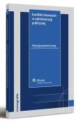 Konflikt interesów w administracji publicznej Konflikt interesów w administracji publicznej