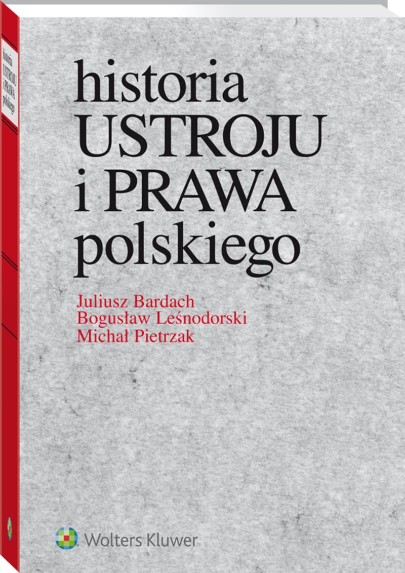 historia ustroju i prawa polskiego bardach