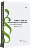 Wybrane problemy prawa ochrony środowiska Wybrane problemy prawa ochrony środowiska