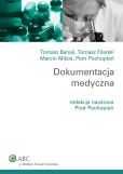 Dokumentacja medyczna Dokumentacja medyczna