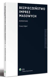 Bezpieczeństwo imprez masowych. Komentarz Cezary Kąkol