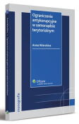 Ograniczenia antykorupcyjne w samorządzie terytorialnym Ograniczenia antykorupcyjne w samorządzie terytorialnym