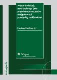Prawo do lokalu mieszkalnego jako przedmiot stosunków majątkowych pomiędzy małżonkami Prawo do lokalu mieszkalnego jako przedmiot stosunków majątkowych pomiędzy małżonkami