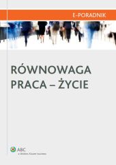 Równowaga praca-życie Równowaga praca-życie