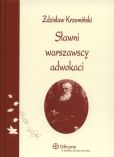 Sławni warszawscy adwokaci Sławni warszawscy adwokaci