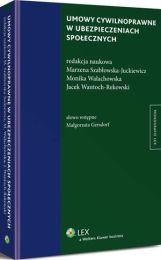 Umowy cywilnoprawne w ubezpieczeniach społecznych Umowy cywilnoprawne w ubezpieczeniach społecznych