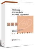 Szkolenia pracowników a rozwój organizacji Szkolenia pracowników a rozwój organizacji