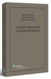 Dziesięć wykładów o ekonomii prawa Dziesięć wykładów o ekonomii prawa