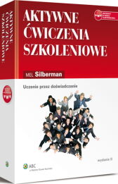 Aktywne ćwiczenia szkoleniowe. Uczenie przez doświadczanie Aktywne ćwiczenia szkoleniowe. Uczenie przez doświadczanie