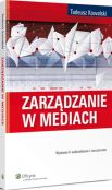 Zarządzanie w mediach Zarządzanie w mediach