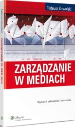 Zarządzanie w mediach Zarządzanie w mediach