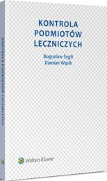 Kontrola podmiotów leczniczych Kontrola podmiotów leczniczych