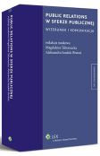 Public relations w sferze publicznej. Wizerunek i komunikacja Public relations w sferze publicznej. Wizerunek i komunikacja