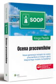 Ocena pracowników. Nowa generacja narzędzi do oceny pracowników w nowym ujęciu klasycznego modelu kompetencji Ocena pracowników. Nowa generacja narzędzi do oceny pracowników w nowym ujęciu klasycznego modelu kompetencji