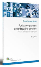 Podstawy prawne i organizacyjne oświaty. Prawo oświatowe w zarysie Podstawy prawne i organizacyjne oświaty. Prawo oświatowe w zarysie