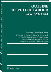 Outline of Polish Labour Law System Outline of Polish Labour Law System
