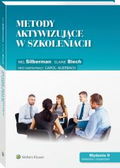 Metody aktywizujące w szkoleniach Metody aktywizujące w szkoleniach