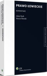 Prawo łowieckie. Komentarz Adam Pązik