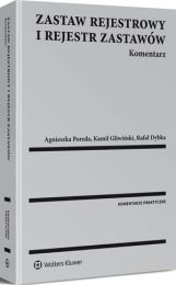 Zastaw rejestrowy i rejestr zastawów. Komentarz Rafał Dybka