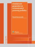 Działalność gospodarcza w konstrukcji prawnej podatku Działalność gospodarcza w konstrukcji prawnej podatku