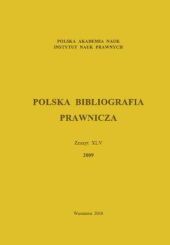Polska Bibliografia Prawnicza - Zeszyt XLV 2009 