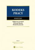 Kodeks pracy. Komentarz Kodeks pracy. Komentarz