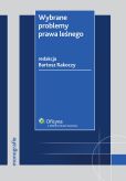 Wybrane problemy prawa leśnego Wybrane problemy prawa leśnego