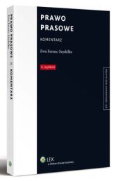 Prawo prasowe. Komentarz Prawo prasowe. Komentarz