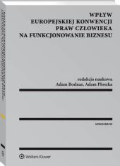 Wpływ Europejskiej Konwencji Praw Człowieka na, Robert Krasnodębski
