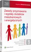 Zasady przyznawania i wypłaty dodatków mieszkaniowych i energetycznych Zasady przyznawania i wypłaty dodatków mieszkaniowych i energetycznych
