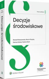 Decyzje środowiskowe Decyzje środowiskowe