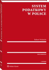 System podatkowy w Polsce System podatkowy w Polsce