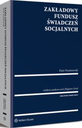 Zakładowy Fundusz Świadczeń Socjalnych Zakładowy Fundusz Świadczeń Socjalnych