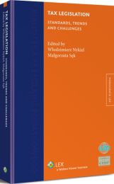 Tax Legislation. Standards, Trends and Challenges Tax Legislation. Standards, Trends and Challenges